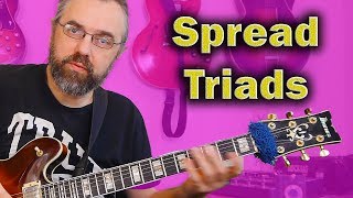 Spread Triads - Intervallic and Melodic licks with Arpeggios!