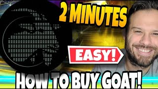 How To Buy GOAT Token! The Easiest Place To Buy Crypto For The 2025 Bull Run!