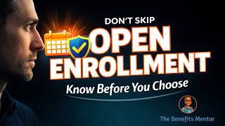Open Enrollment Made Simple | Don’t Miss These Important Tips!