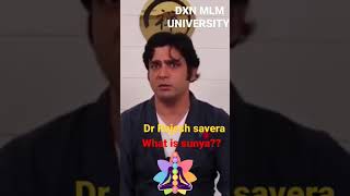 what is sunya? BY– Dr. Rajesh savera sir