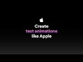 Create Text Animations Like Apple - After Effects Tutorial