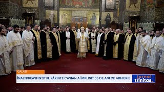 Înaltpreasfințitul Părinte Casian a împlinit 35 de ani de arhierie