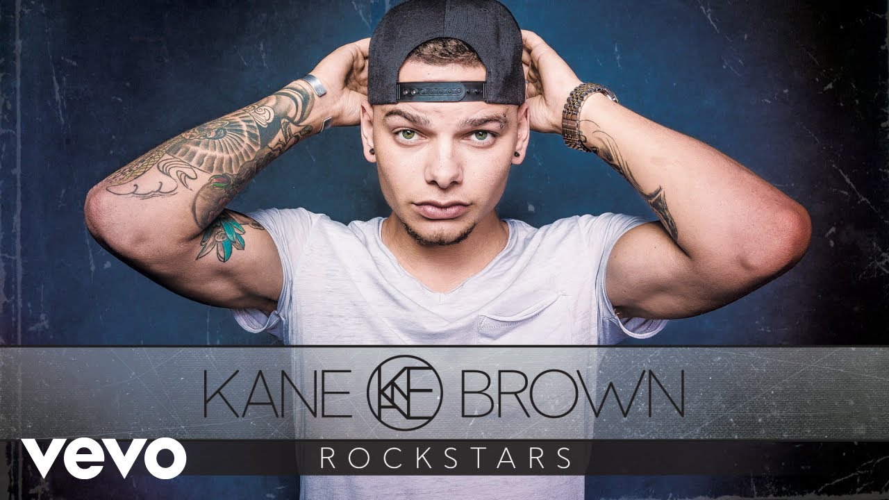 Kane Brown - Rockstars Kane Brown - Rockstars