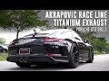 Akrapovic Race Line Titanium Exhaust | Porsche 991.2 GT3 Touring