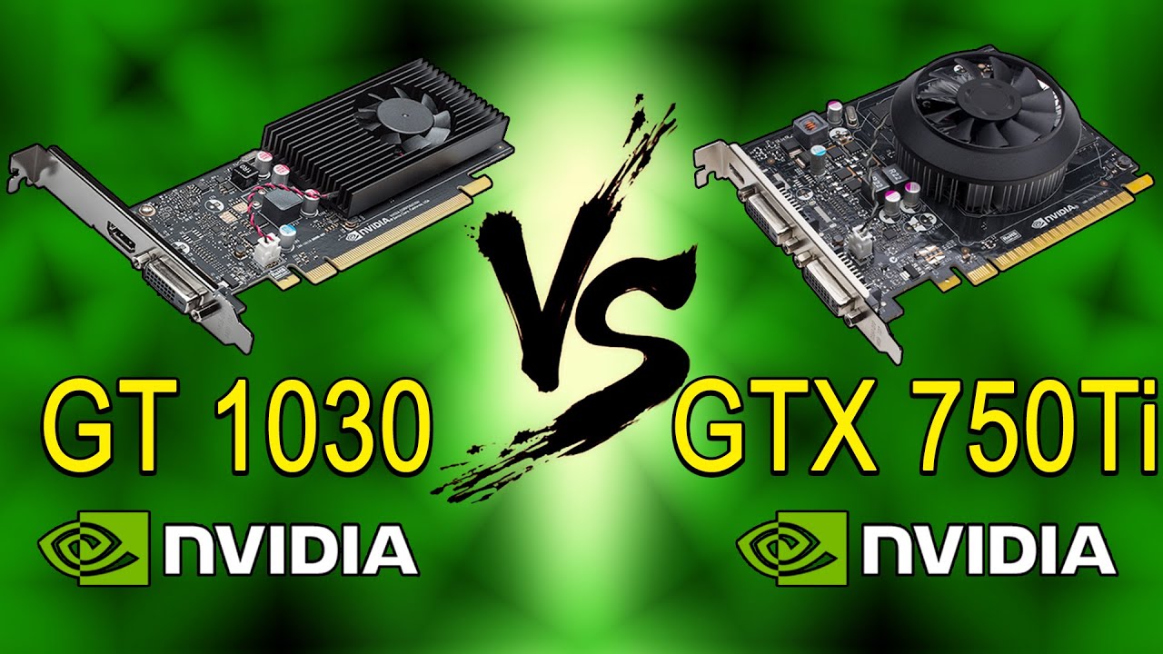 Gtx 1030 ti. Gt 1030 vs GTX 750 ti. GEFORCE GTX 1030 ti. GTX 1030 3gb.
