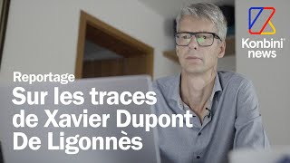 Ce cyber-enquêteur traque Xavier Dupont De Ligonnès depuis 10 ans | Reportage |Konbini