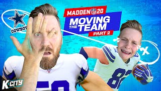 Final Game as the Dallas Cowboys! (MOVING our Team in Madden NFL 20 Pt. 2) // K-CITY GAMING