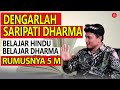 INGAT 5 M | RUMUS BELAJAR HINDU | INI SARIPARTI DHARMA ROMO MISWANTO