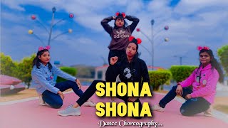 Shona Shona | Tony Kakkar , Neha Kakkar| Shehnaaz Gill| sona sona song| Dance Video|Act Unique Crew