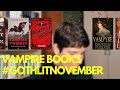 READING VAMPIRE BOOKS // Classics, romance, Mexican authors // #gothlitnovember, VR to @ellethinks