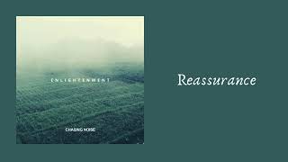 Chasing Noise - Reassurance (Official Audio)