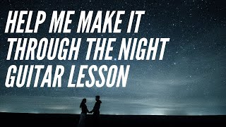 Help Me Make it Through The Night by Kris Kristofferson Acoustic Guitar Lesson and Tutorial