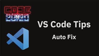 VS Code tips — Auto Fix