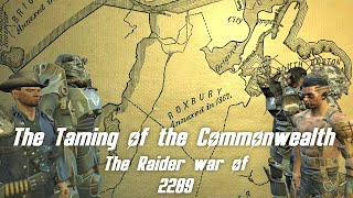 The taming of the Commonwealth - The raider war of 2289