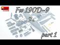Fw 190D-9 1/48 MiniArt ADVANCED KIT - part 1