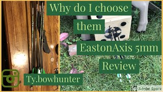 Easton Axis 5mm arrow review