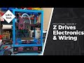 Micron Ep. 2 - Z Drives, Electronics & Wiring