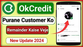 Okcredit se purane customer ko remainder kaise veje | How To Set Reminder in OkCredit App |YTe Smart