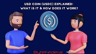 USD Coin (USDC) Stablecoin Explained: What Is It \u0026 How Does It Work?