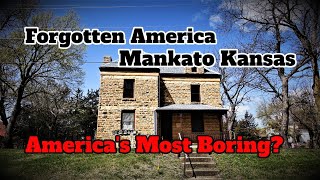 Mankato Kansas Exploring Forgotten America | USA Most Boring City?