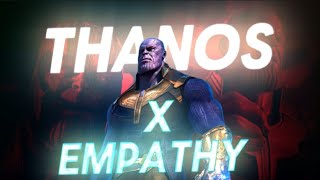 THANOS X EMPHATY || 4K STATUS || ALPHAMCUEDITS #thanos #viral #viralshort