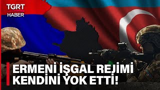 Karabağ'da Taşlar Yerinden Oynadı: Sözde Ermeni Yönetimi Yok Olma Kararı Aldı - TGRT Haber