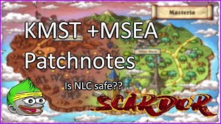 KMST+MSEA Patchnotes. NLC gone???