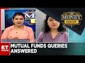 Viewers' Mutual Fund Queries Answered | The Money Show | ET Now