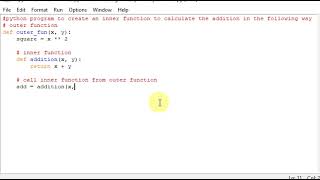 python program to create an inner function to calculate the addition