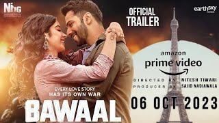 Bawaal - Official Trailer | Varun Dhawan | Janhvi Kapoor | Nitesh Tiwari | Prime Video | Updates