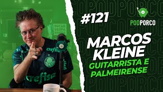 MARCOS KLEINE - PODPORCO #121