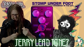 Dire Wolf Pedal by Stomp Under Foot Demo | Jerry Rig