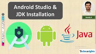 Android Studio & JDK Installation
