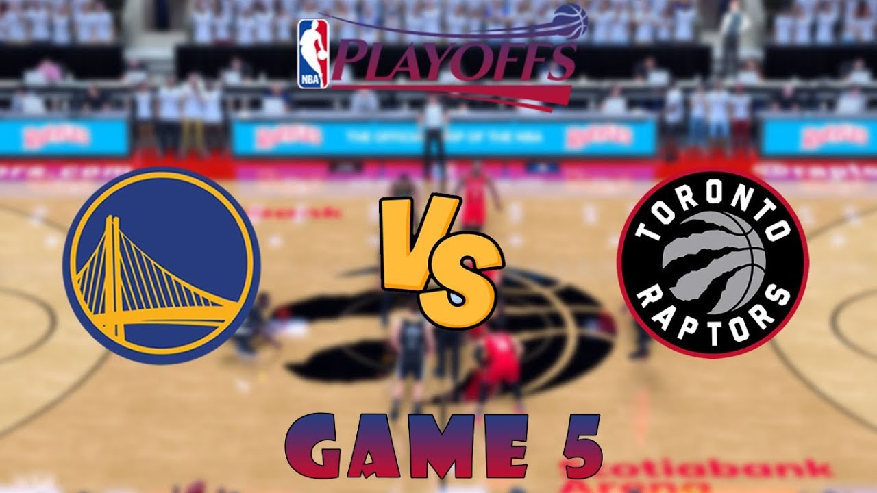 Toronto Raptors Vs. Golden State Warriors - Game 5 - Finals - NBA ...