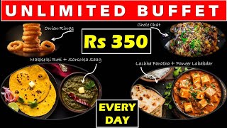 Everyday Unlimited Buffet except SUNDAY |  LUNCH buffet for Rs 350 only | All Time Food (ATF)