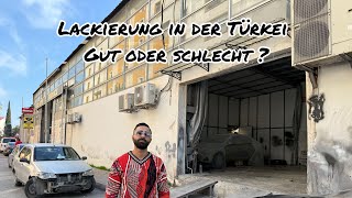 Lackier Arbeiten in der Türkei