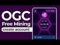 OGC coin mining app//free crypto mining app