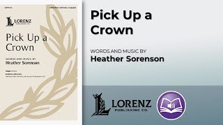 Pick Up a Crown | Heather Sorenson