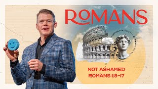 Not Ashamed | Romans | ClaySmith