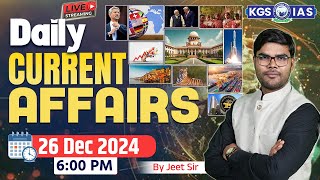 Daily Current Affairs | 26 December 2024 Current Affairs | Current Affairs Today | by Jeet Sir