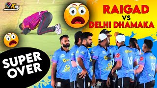 LAST OVER🔥 Raigad XI Vs Dhamaka Delhi | SIPL 2023 GOA (Watch Full Video)