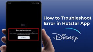 How to Fix Connection Timeout Error on Hotstar | Android Device