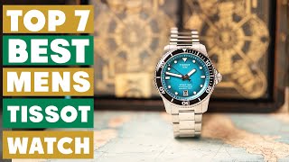 Best Tissot Watches for Men | Top Picks You’ll Love\