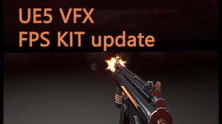 Clutch VFX - Muzzle Flashes - Update 1
