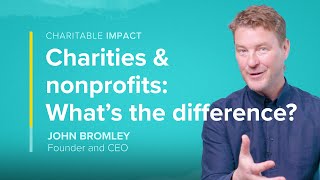 Charities & nonprofits: What's the difference?