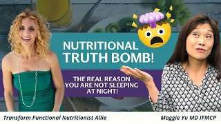 Nutritional Truth Bomb!  The Real Reason You're Not Sleeping at Night