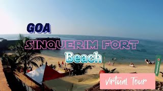 Sinquerim Fort | Beach | Goa | Virtual Tour