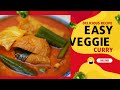 Curry veggie made easy | Cooking Ah Pa