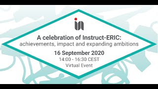 A celebration of Instruct-ERIC: achievements, impact and expanding ambitions