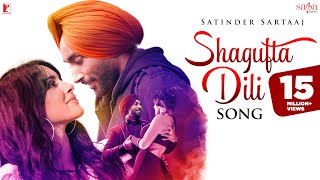 Shagufta Dili Song | Satinder Sartaaj | Sufi Love Song | #shaguftadili #satindersartaaj #sufisong